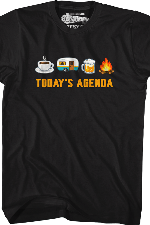 Today's Agenda T-Shirt
