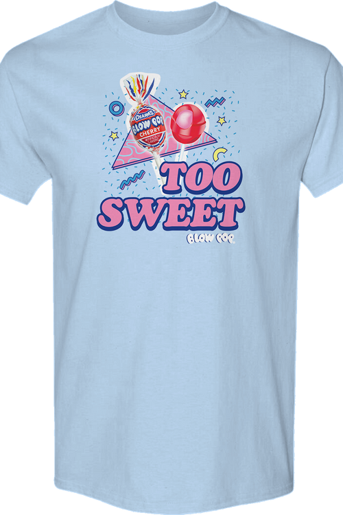 Too Sweet Blow Pop T-Shirt