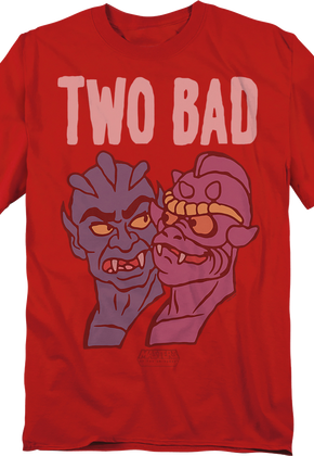 Two Bad Masters of the Universe T-Shirt
