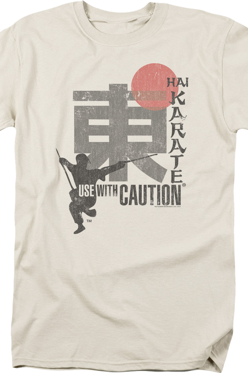 Vintage Use With Caution Hai Karate T-Shirt