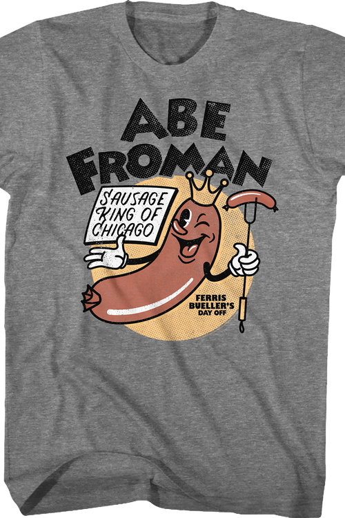 Vintage Abe Froman Sausage King Ferris Bueller's Day Off T-Shirt