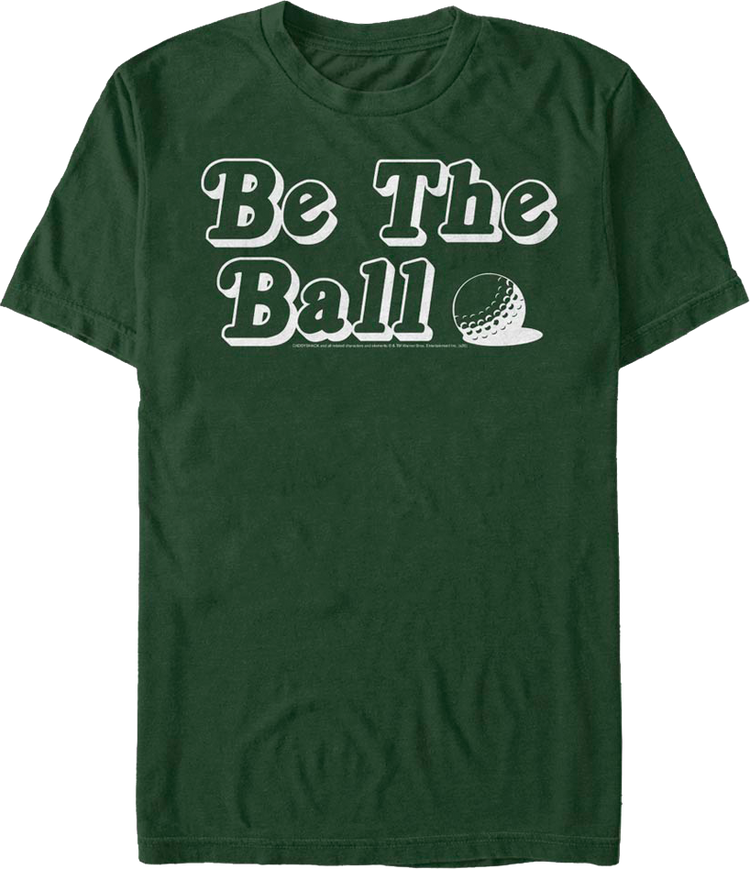 Vintage Be The Ball Caddyshack T-Shirt
