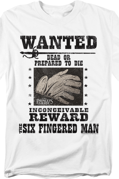 Six Fingered Man Wanted Poster Princess Bride T-Shirt