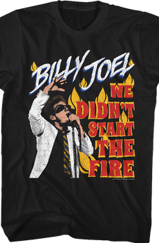 We Didn't Start The Fire Billy Joel T-Shirt