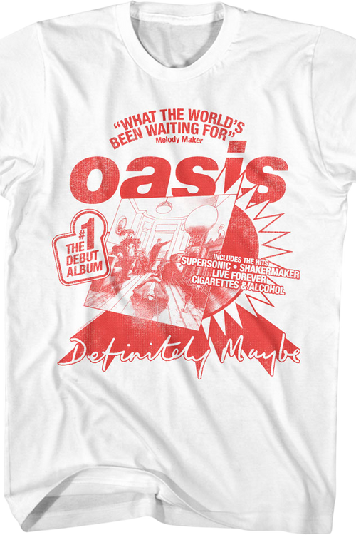 What The World's Been Waiting For Oasis T-Shirt