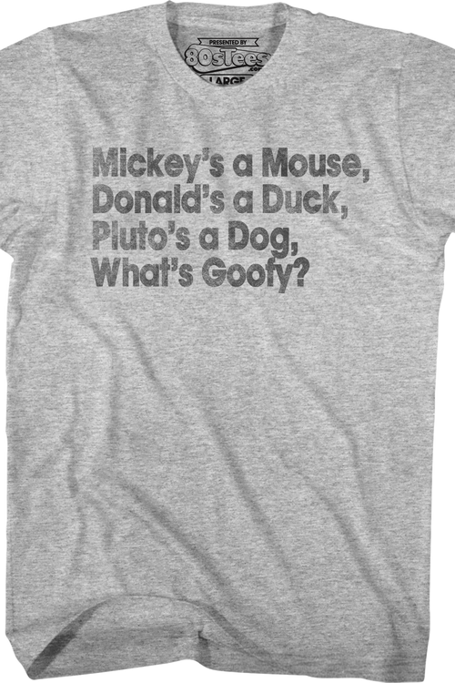 What's Goofy Stand By Me T-Shirt