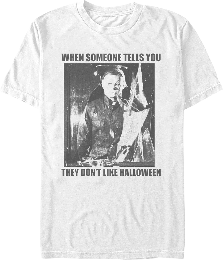 When Someone Tells You They Don't Like Halloween T-Shirt