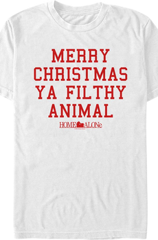 White Merry Christmas Ya Filthy Animal Home Alone T-Shirt