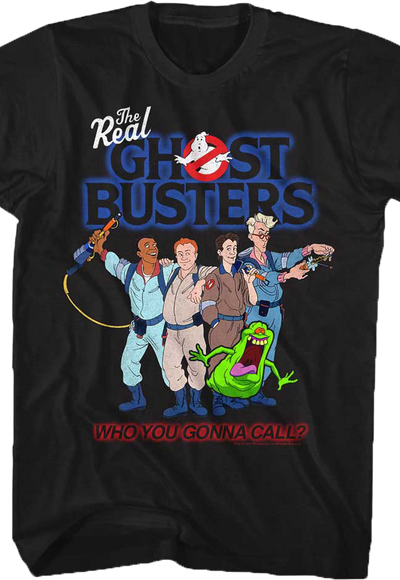 Who You Gonna Call Real Ghostbusters T-Shirt