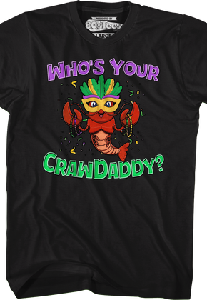Who's Your Crawdaddy T-Shirt