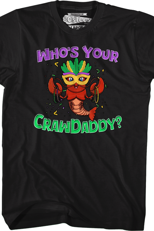Who's Your Crawdaddy T-Shirt