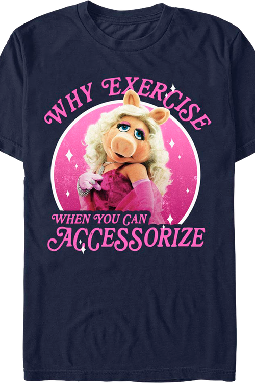 Why Exercise Miss Piggy Muppets T-Shirt