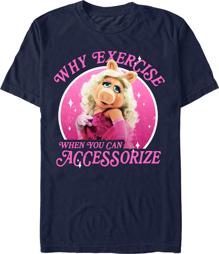 Why Exercise Miss Piggy Muppets T-Shirt