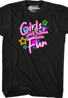 Womens Girls Just Wanna Have Fun Shirt