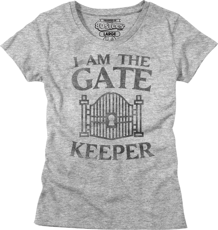 Womens I Am The Gatekeeper Ghostbusters Shirt