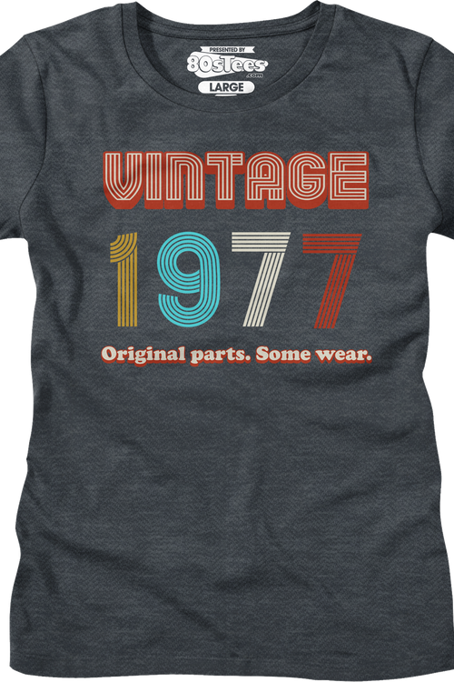 Womens Original Parts Some Wear Vintage 1977 Shirt
