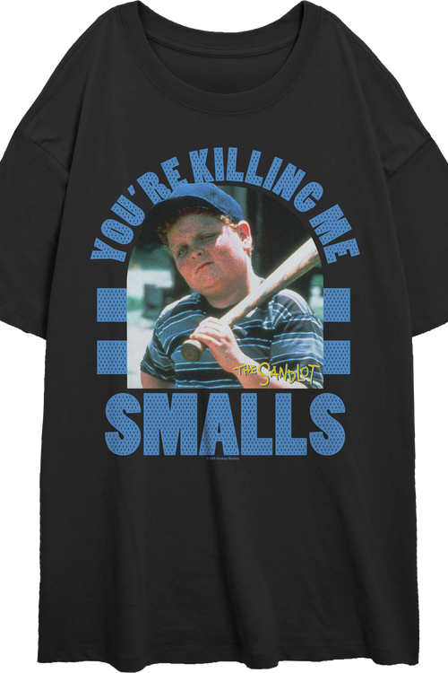 Womens Retro You're Killing Me Smalls Sandlot Oversized Shirt
