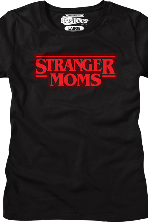 Womens Stranger Moms Shirt
