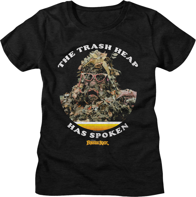 Womens The Trash Heap Has Spoken Fraggle Rock Shirt