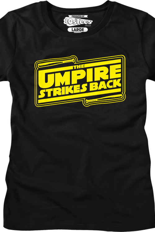 Womens The Umpire Strikes Back Shirt
