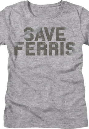 Womens Vintage Save Ferris Bueller Shirt