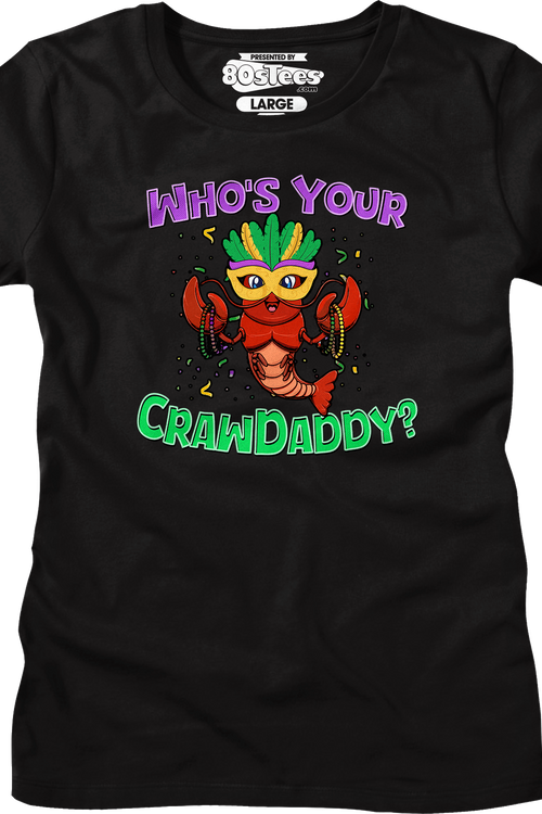 Womens Who's Your Crawdaddy Shirt