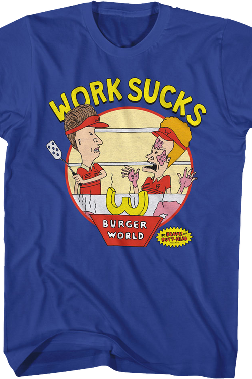 Work Sucks Beavis And Butt-Head T-Shirt