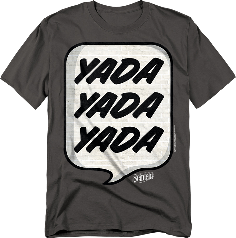 Yada Yada Yada Seinfeld T-Shirt