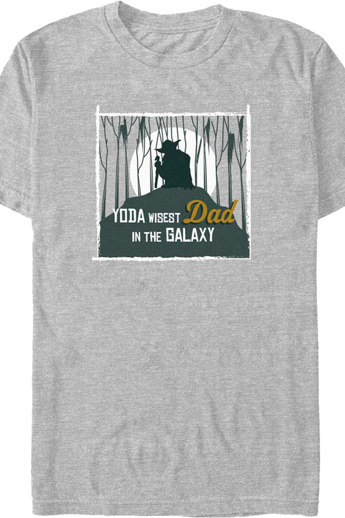 Yoda Wisest Dad In The Galaxy Star Wars T-Shirt