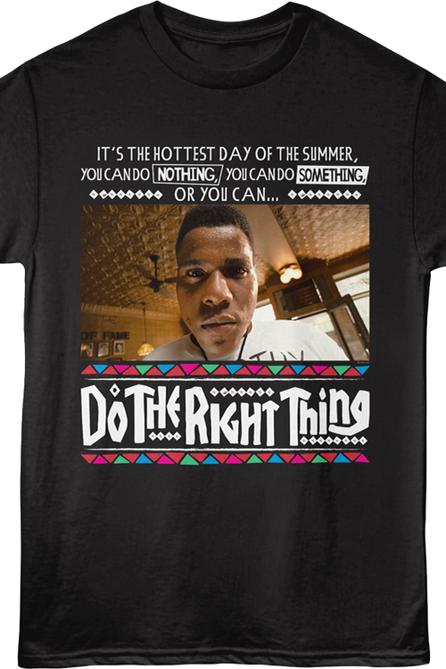 You Can Do The Right Thing T-Shirt