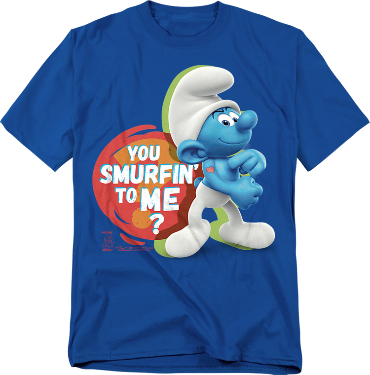 You Smurfin' To Me Smurfs T-Shirt