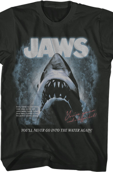 You'll Never Go Into The Water Again Jaws T-Shirt