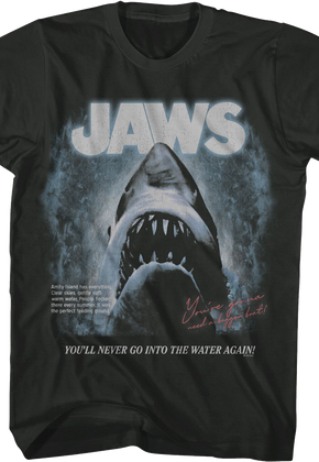 You'll Never Go Into The Water Again Jaws T-Shirt