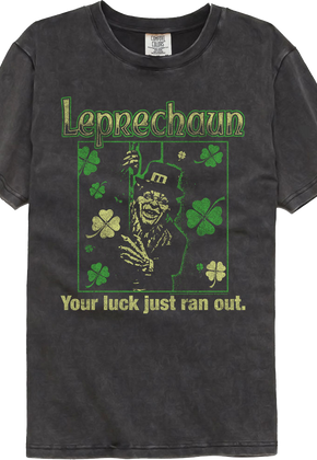 Your Luck Just Ran Out Leprechaun Comfort Colors Brand T-Shirt