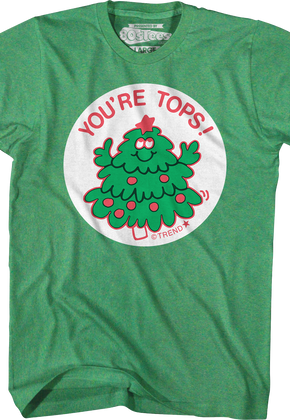 You're Tops Scratch N Sniff T-Shirt
