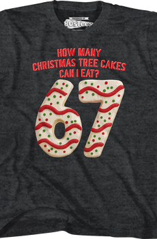 Youth How Many Christmas Tree Cakes Can I Eat? 67 Shirt
