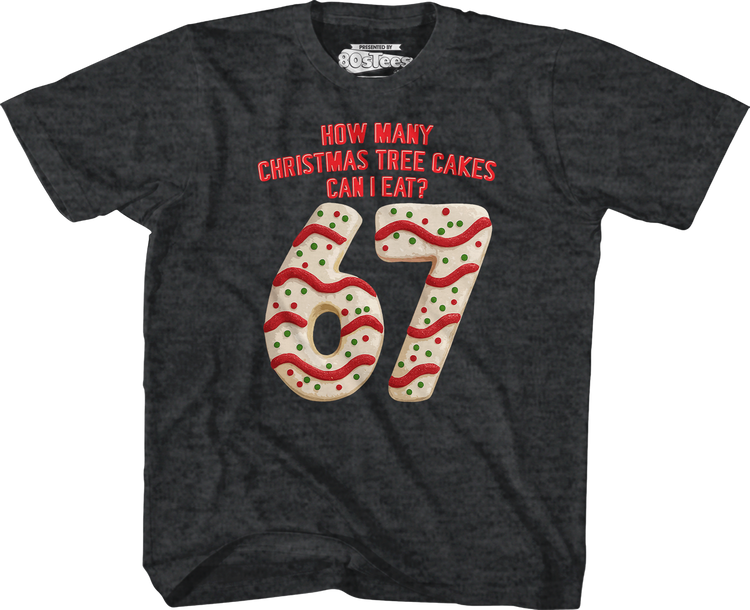 Youth How Many Christmas Tree Cakes Can I Eat? 67 Shirt