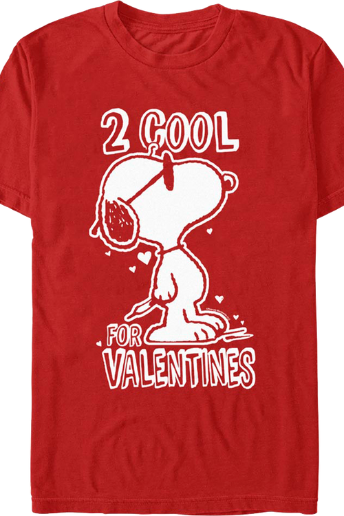 2 Cool For Valentines Peanuts T-Shirt