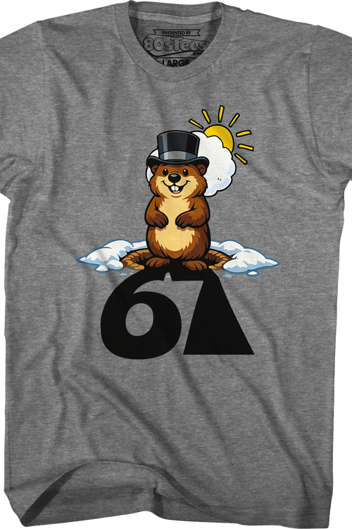 67 Groundhog Day T-Shirt