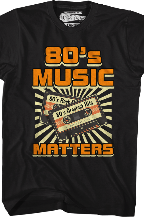 80's Music Matters T-Shirt