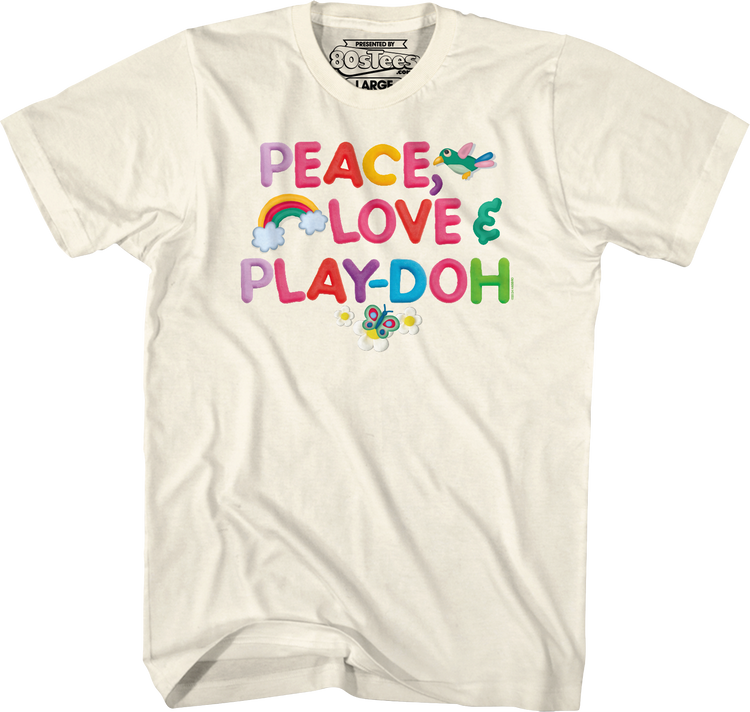 Peace Love & Play-Doh T-Shirt