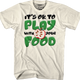 It's OK To Play With Your Food Play-Doh T-Shirt thumbnail