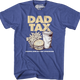 Dad Tax T-Shirt thumbnail