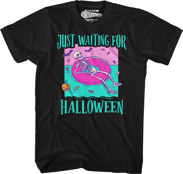 Just Waiting For Halloween T-Shirt
