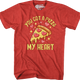 You Got A Pizza My Heart T-Shirt thumbnail