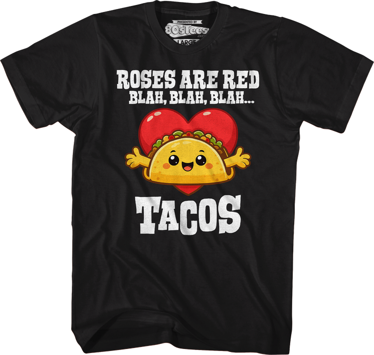 Valentine's Day Tacos T-Shirt