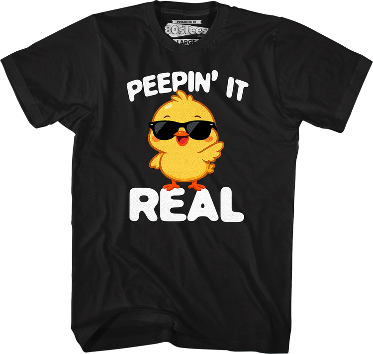 Peepin' It Real T-Shirt