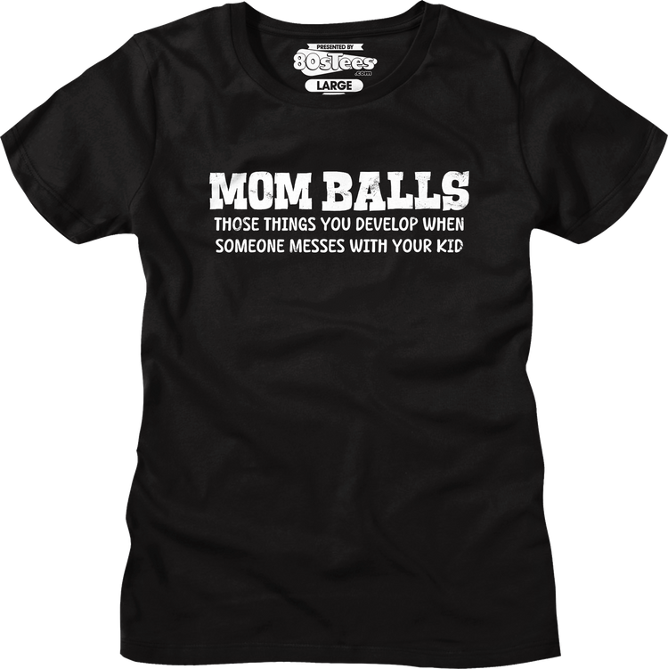 Womens Mom Balls Shirt