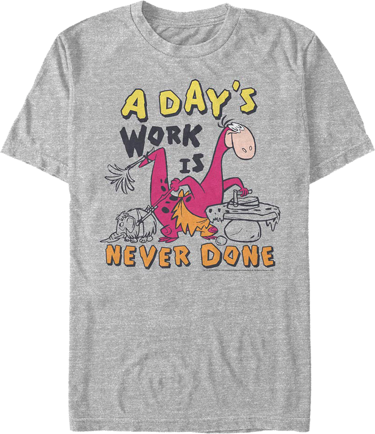 A Day's Work Is Never Done Flintstones T-Shirt
