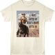 A Man's Gotta Do What A Man's Gotta Do John Wayne T-Shirt thumbnail
